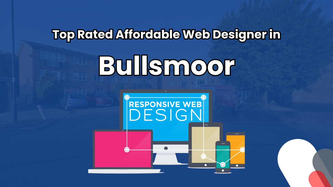 Web Designer in Bullsmoor